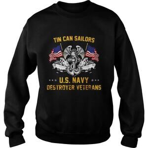 Tin Can Sailors Us Navy Destroyer Veterans Sweatshirt